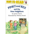 Pinky and Rex and the New Neighbors: Ready-To-Read Level 3 - Paperback