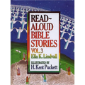 Read Aloud Bible Stories Volume 3: Volume 3 - Hardcover