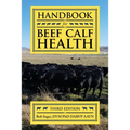 Handbook for Beef Calf Health - Paperback