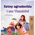 I am Thankful (Spanish English Bilingual Children's Book) - Hardcover