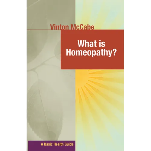 What Is Homeopathy? - Hardcover
