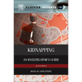 Kidnapping: An Investigator's Guide - Hardcover