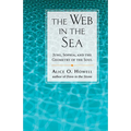Web in the Sea: Jung, Sophia, and the Geometry of the Soul - Paperback
