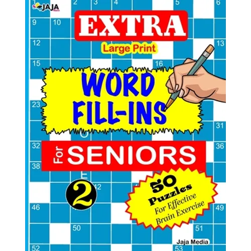 EXTRA Large Print WORD FILL-INS FOR SENIORS: Vol. 2 - Paperback