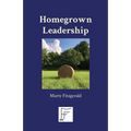Homegrown Leadership - Paperback
