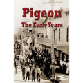 Pigeon The Early Years - Paperback