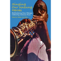 Singing Our Unsung Heroes: (Re)Membering Manu Dibango, Celebrating Cameroon Music - Paperback