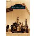 Eden Prairie - Hardcover