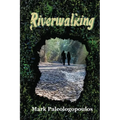 Riverwalking - Paperback