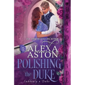 Polishing the Duke - Paperback