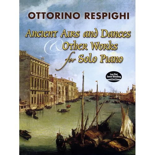 Ancient Airs and Dances & Other Works for Solo Piano - Paperback