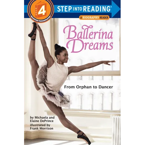 Ballerina Dreams: From Orphan to Dancer - Paperback