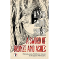 A Sword of Bronze and Ashes - Paperback
