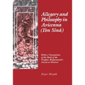 Allegory and Philosophy in Avicenna (Ibn Sînâ): With a Translation of the Book of the Prophet Muhammad's Ascent to Heaven - Hardcover