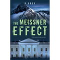 The Meissner Effect: The Adventure Begins - Paperback