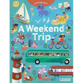 A Weekend Trip: A Find Pepin Book - Board Book