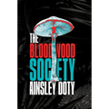 The Bloodwood Society - Hardcover