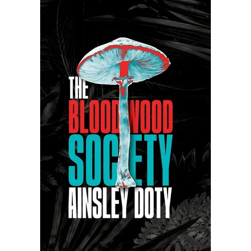 The Bloodwood Society - Hardcover
