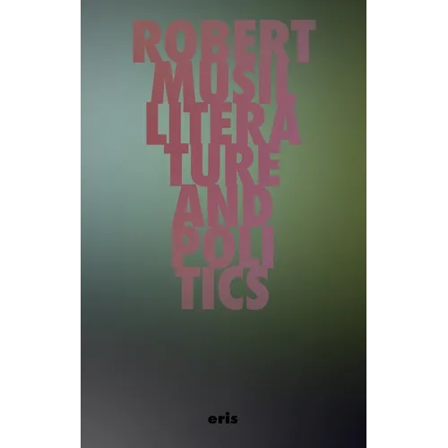 Literature and Politics: Selected Writings - Paperback