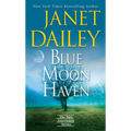 Blue Moon Haven - Hardcover