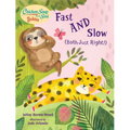 Chicken Soup for the Soul Babies: Fast and Slow (Both Just Right!) - Board Book