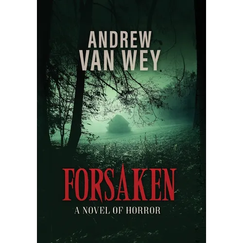 Forsaken: A Novel of Horror - Hardcover
