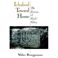 Ichabod Toward Home: The Journey of God's Glory - Paperback