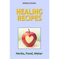 Healing Recipes - Paperback