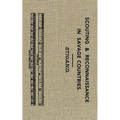 Scouting and Reconnaissance in Savage Countries - Paperback