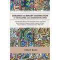 Erasing the Binary Distinction of Developed and Underdeveloped: A Comparative Study of the Emergence of the Large-Scale Steel Industry in Imperial Rus - Paperback