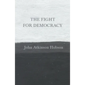 The Fight for Democracy - Paperback