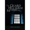 The Guard Hill House Mystery - Paperback