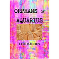 Orphans of Aquarius - Paperback