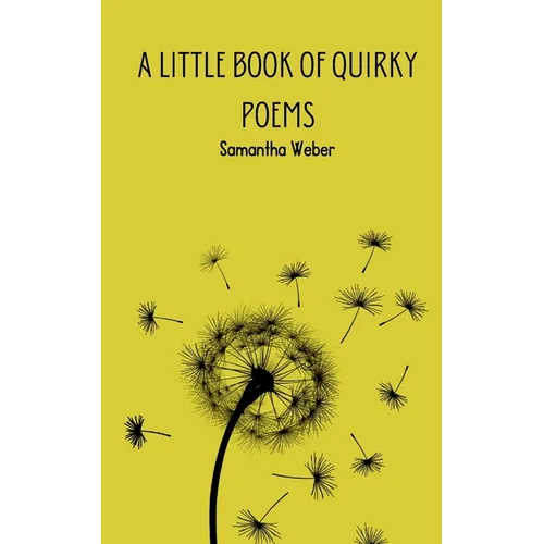 A Little Book of Quirky Poems - Paperback