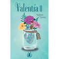 Valentía II - Paperback
