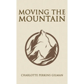 Moving the Mountain - Hardcover