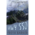 Hwy 550 - Paperback