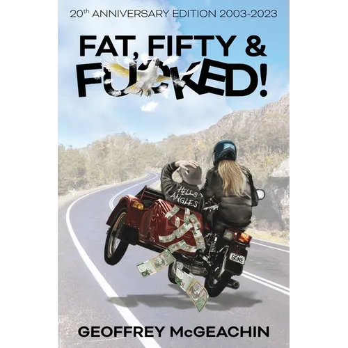Fat, Fifty & Fu*ked - Paperback