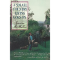 A Small Country Living Goes on - Paperback
