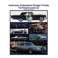 American Automotive Design Trends / The Personal Luxury Car: Selling a Lifestyle - Paperback