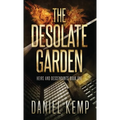 The Desolate Garden - Hardcover