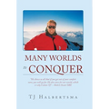 Many Worlds to Conquer - Hardcover