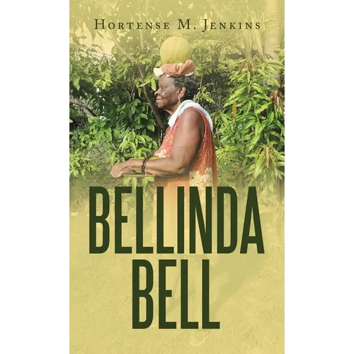 Bellinda Bell - Hardcover