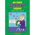 My First German Lesson: Color & Learn! - Paperback