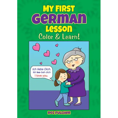 My First German Lesson: Color & Learn! - Paperback