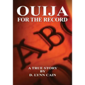 Ouija: For the Record - Hardcover