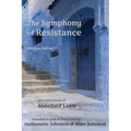 The Symphony of Resistance - Paperback