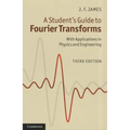 A Student's Guide to Fourier Transforms - Paperback