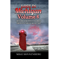 Lost In Michigan Volume 6 - Paperback
