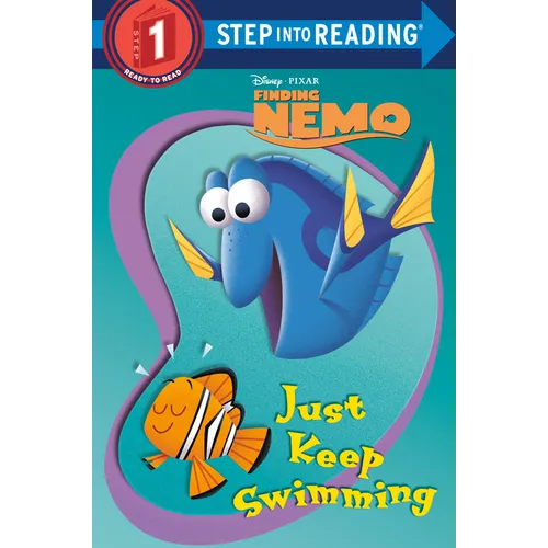 Just Keep Swimming (Disney/Pixar Finding Nemo) - Paperback